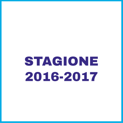 STAGIONE-2016-2017